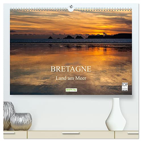 Bretagne - Land am Meer (hochwertiger Premium Wandkalender 2025 DIN A2 quer), Kunstdruck in Hochglanz von CALVENDO