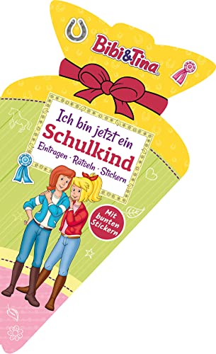 Bibi & Tina - Ich bin jetzt ein Schulkind: Eintragen, Rätseln, Stickern: Das perfekte Geschenk für die Schultüte mit Stickern und ersten Übungen zu Buchstaben und Zahlen. Ab 5 Jahren