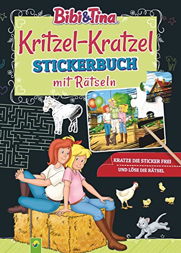 Bibi & Tina: Kritzel-Kratzel Stickerbuch mit Rätseln: Kratzbuch mit Bambus-Stick und spannenden Rätseln für Kinder ab 5 Jahren | Sticker zum Freikratzen, Rätseln und Einkleben von Schwager & Steinlein Verlag GmbH