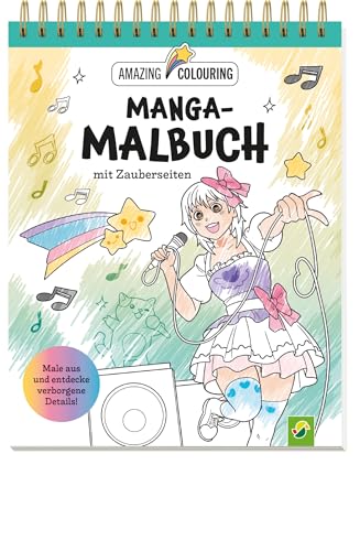 Color me Squishy: Simple, Fun and easy Coloring illustrations for Little Girls: Ausmalen und verborgene Details entdecken | mit den Lieblingscharakteren aus Manga und Anime und coolen Activity-Extras von Schwager und Steinlein
