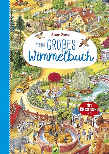Mein großes Wimmelbuch | Für Kinder ab 2 Jahren: Mit Rätselspaß. Großformat, stabile Pappe für die Kleinsten von Schwager & Steinlein Verlag GmbH