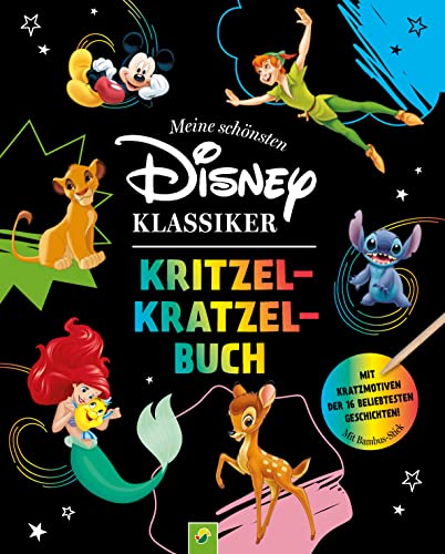 Meine schönsten Disney Klassiker Kritzel-Kratzel-Buch: Mit den bekanntesten Geschichten zum Kreativsein und Rätseln | ab 5 Jahren | Perfektes Geschenk für alle Disney-Fans von Schwager & Steinlein Verlag GmbH