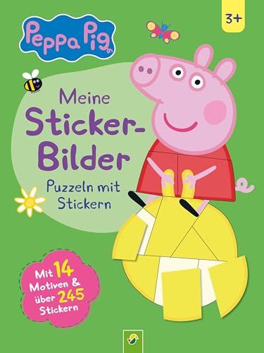 Peppa Pig Meine Sticker-Bilder. Puzzeln mit Stickern: Mit 14 Motiven und über 245 Stickern. Für Peppa-Wutz-Fans ab 3 Jahren von Schwager & Steinlein Verlag GmbH