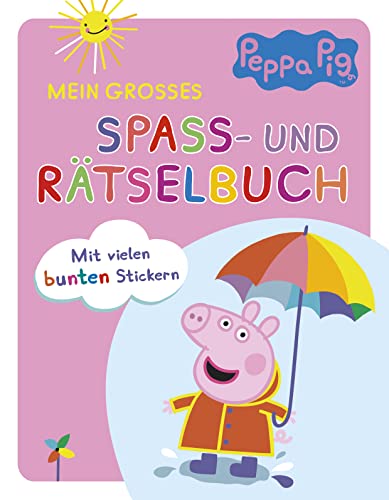Peppa Pig • Mein großes Spaß- und Rätselbuch: Mit vielen bunten Stickern | Für Kinder ab 4 Jahren