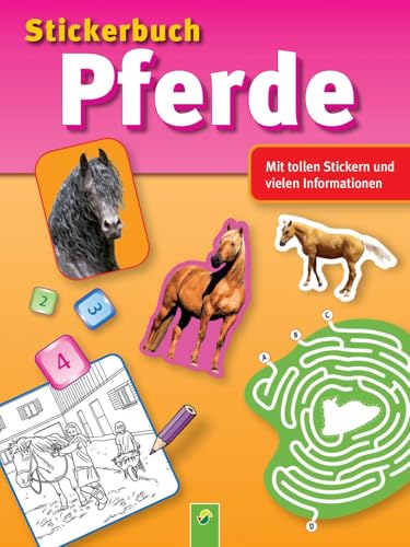 Stickerbuch Pferde von Schwager & Steinlein Verlag GmbH