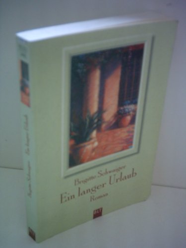 Ein langer Urlaub (BLT. Bastei Lübbe Taschenbücher)