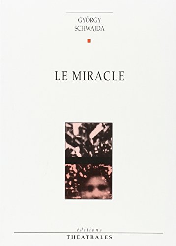 Le miracle
