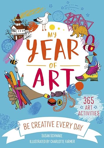 My Year of Art (Be Creative Every Day)