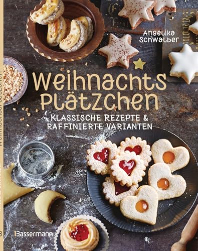 Weihnachtsplätzchen: Klassische Rezepte und raffinierte Varianten: Weihnachtskekse, Weihnachtsgebäck, Stollen, Makronen, Kipferl u.v.m. Weihnachtsplätzchen: Klassische Rezepte und raffinierte Varianten: Weihnachtskekse, Weihnachtsgebäck, Stollen, Makronen, Kipferl u.v.m.