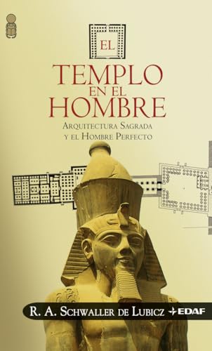 El templo en el hombre : arquitectura sagrada y el hombre perfecto (La Esfinge) von Editorial Edaf, S.L.