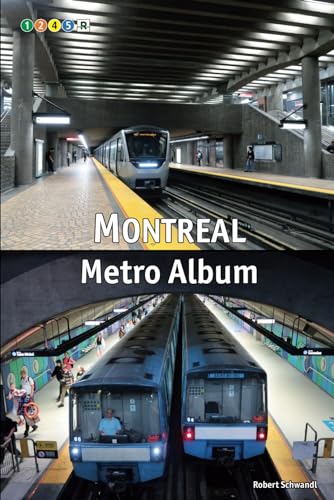Montreal Metro Album: All Stations in Colour von Independently published