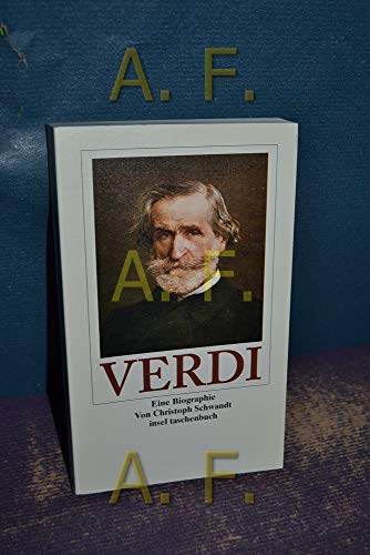 Giuseppe Verdi: Eine Biographie (insel taschenbuch)