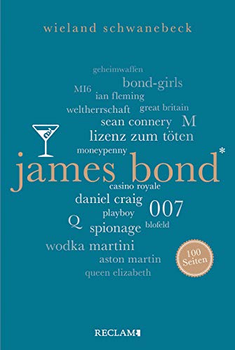 James Bond. 100 Seiten (Reclam 100 Seiten) von Reclam Philipp Jun.
