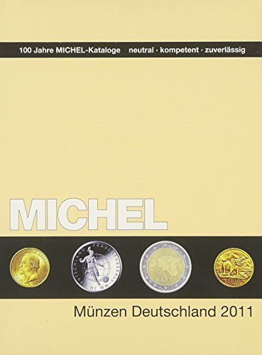 MICHEL-Münzen-Katalog Deutschland 2011 von Schwaneberger