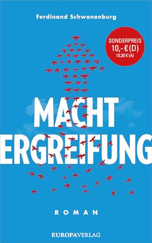 Machtergreifung: Roman von Europa Verlag GmbH