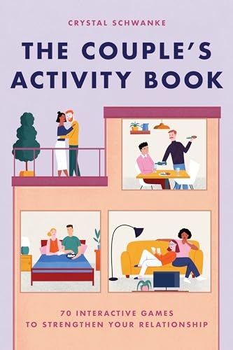 The Couple's Activity Book: 70 Interactive Games to Strengthen Your Relationship (Relationship Books for Couples) von Rockridge Press
