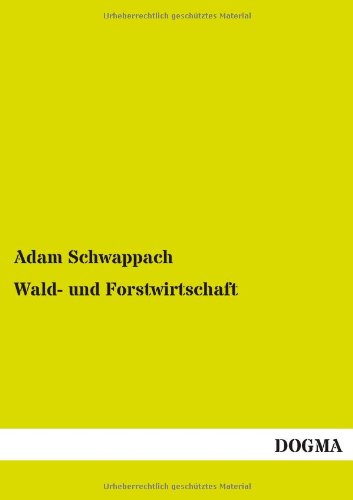 Wald- und Forstwirtschaft