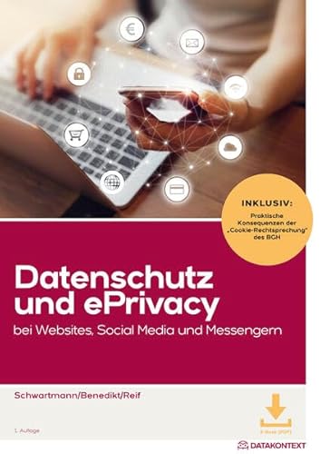 Datenschutz und ePrivacy bei Websites, Social Media und Messengern von DATAKONTEXT
