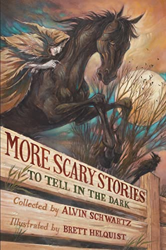 More Scary Stories to Tell in the Dark