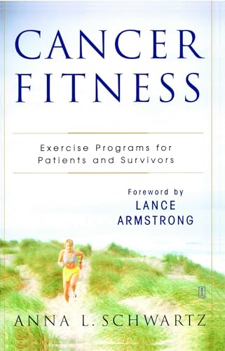 Cancer Fitness: Exercise Programs for Patients and Survivors