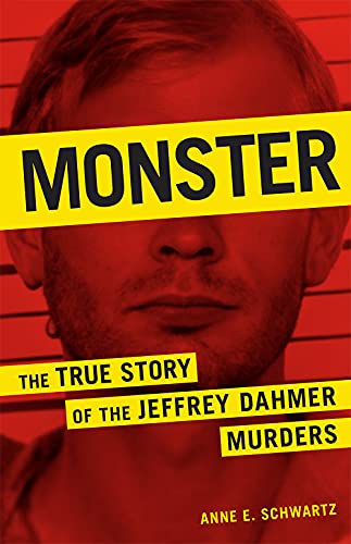 Monster: The True Story of the Jeffrey Dahmer Murders von Union Square & Co.