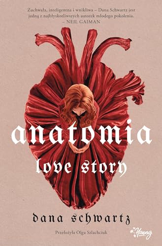 Anatomia Love story von Wydawnictwo Kobiece
