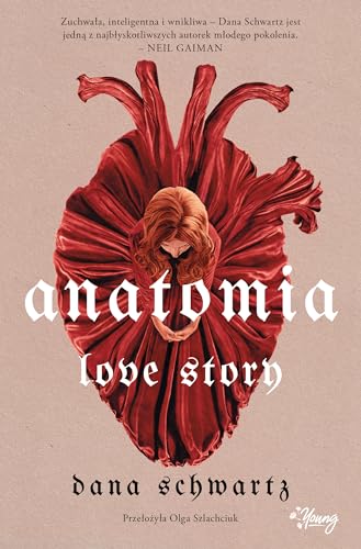 Anatomia. Love story von Wydawnictwo Kobiece