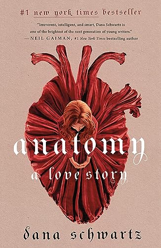 Anatomy: A Love Story (Anatomy Duology, 1) von Wednesday Books