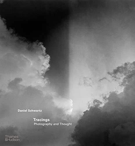 Tracings: Photography and Thought von Thames & Hudson