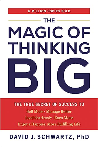 The Magic of Thinking Big: The True Secret of Success von Penguin Publishing Group