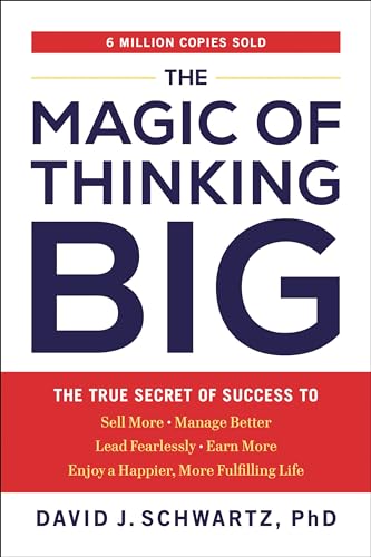 The Magic of Thinking Big: The True Secret of Success von Penguin Publishing Group