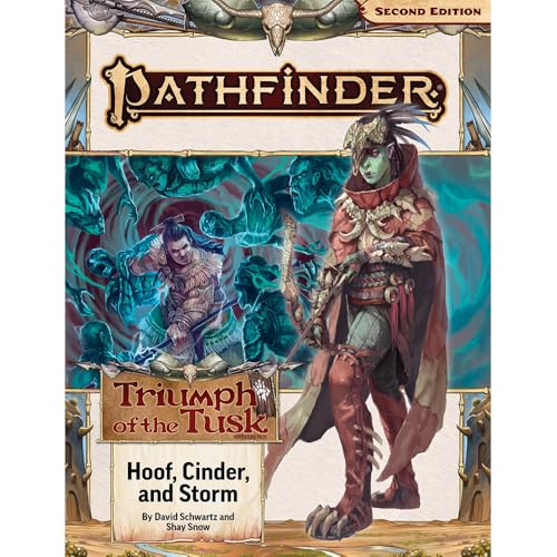 Pathfinder Adventure Path: Hoof, Cinder, and Storm (Triumph of the Tusk 2 of 3) (P2) (PATHFINDER ADV PATH TRIUMPH OF THE TUSK (P2)) von Paizo