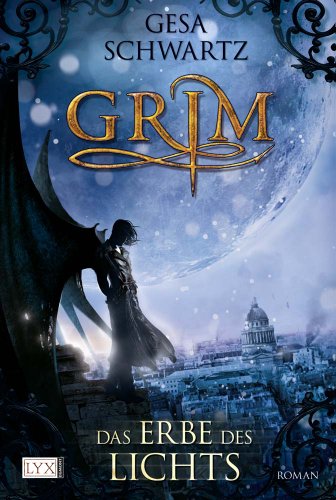 Grim - Das Erbe des Lichts Grim - Das Erbe des Lichts