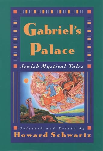 Gabriel's Palace: Jewish Mystical Tales von Oxford University Press, USA