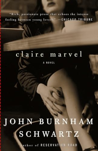 Claire Marvel: A Novel (Vintage Contemporaries)