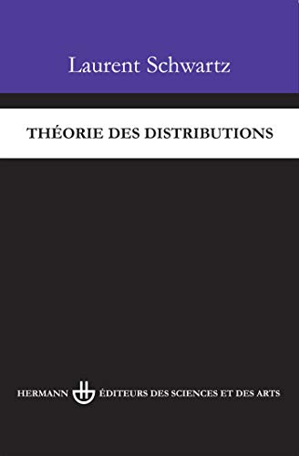 Théorie des distributions von HERMANN