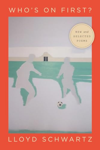 Who's on First?: New and Selected Poems (Phoenix Poets) von University of Chicago Press