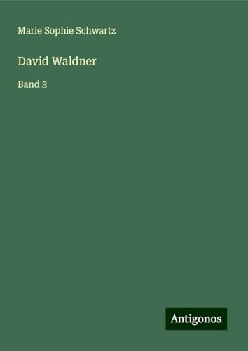 David Waldner: Band 3
