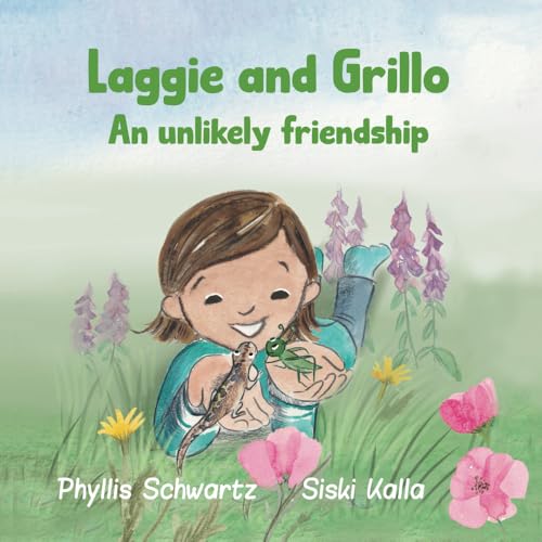 Laggie and Grillo: An unlikely friendship von Catch a Leaf Publishing