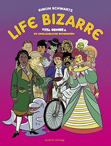 Vita Obscura – Life Bizarre Vita Obscura – Life Bizarre von avant-Verlag, Berlin