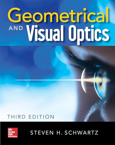 Geometrical and Visual Optics, Third Edition: A Clinical Introduction