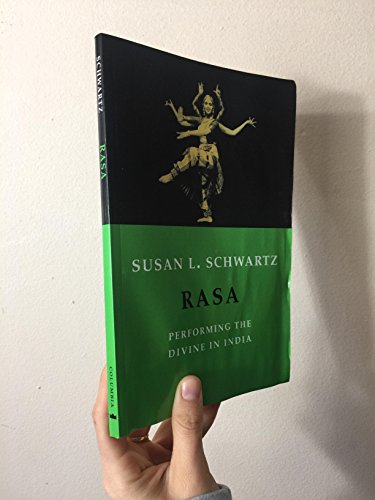 Rasa - Performing the Divine in India von Columbia University Press