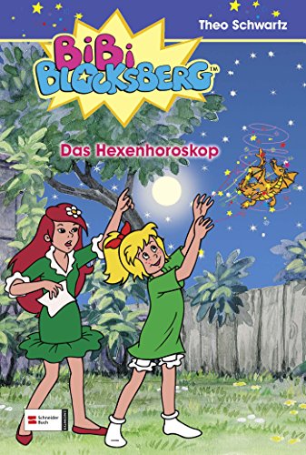 Bibi Blocksberg, Band 27: Das Hexenhoroskop