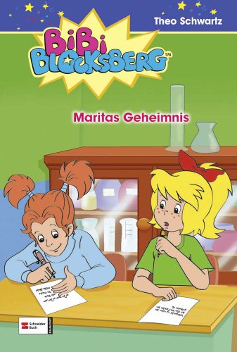 Bibi Blocksberg, Band 31: Maritas Geheimnis Bibi Blocksberg, Band 31: Maritas Geheimnis