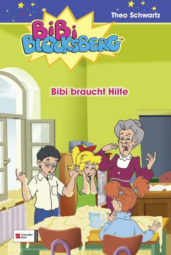 Bibi Blocksberg, Band 32: Bibi braucht Hilfe Bibi Blocksberg, Band 32: Bibi braucht Hilfe