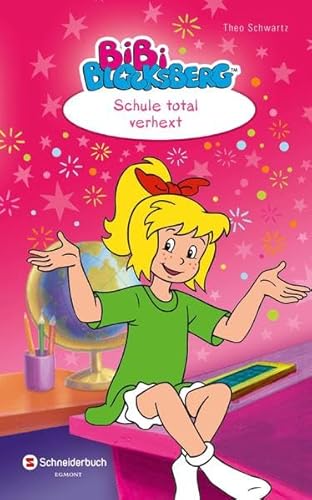 Bibi Blocksberg - Schule total verhext!: Enthält: Der Superhexspruch; Die neue Lehrerin; Bibi im Hexeninternat Bibi Blocksberg - Schule total verhext!: Enthält: Der Superhexspruch; Die neue Lehrerin; Bibi im Hexeninternat von Egmont VGS