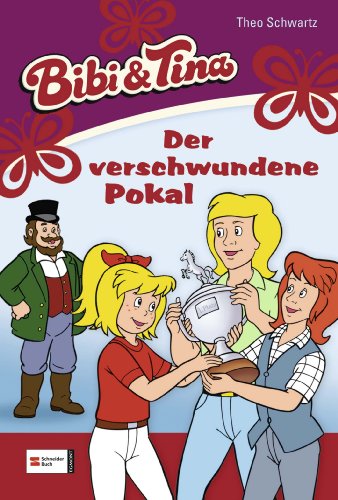 Bibi & Tina, Band 36: Der verschwundene Pokal