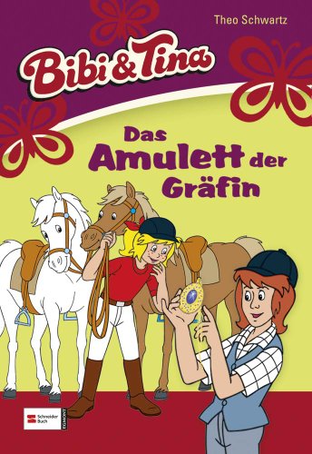 Bibi & Tina, Band 38: Das Amulett der Gräfin