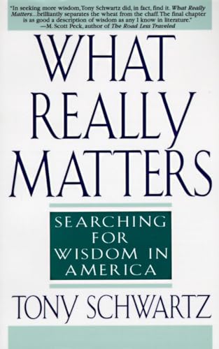 What Really Matters: Searching for Wisdom in America von Bantam Books