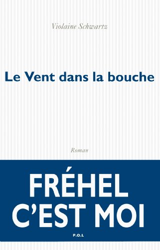 Le Vent dans la bouche